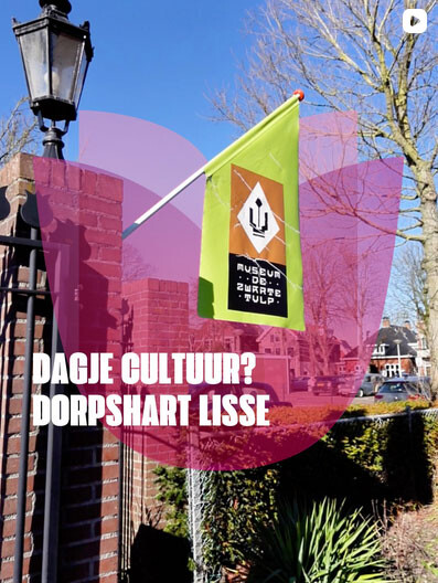 Dorpshart Lisse Dagje cultuur Museum De Zwarte Tulp