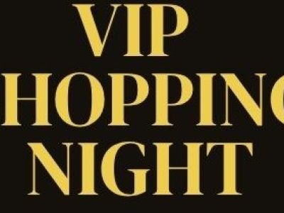 VIP Shopping Night