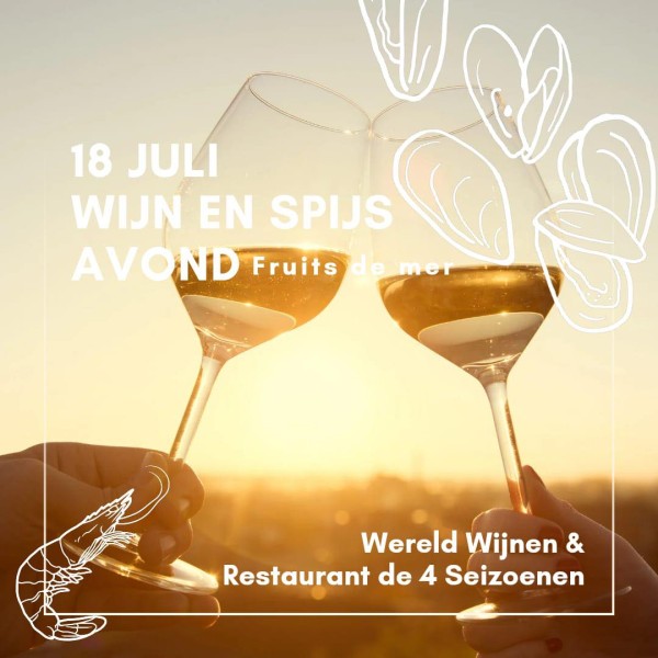 Wijn en Spijs avond bij Restaurant de Vier Seizoenen